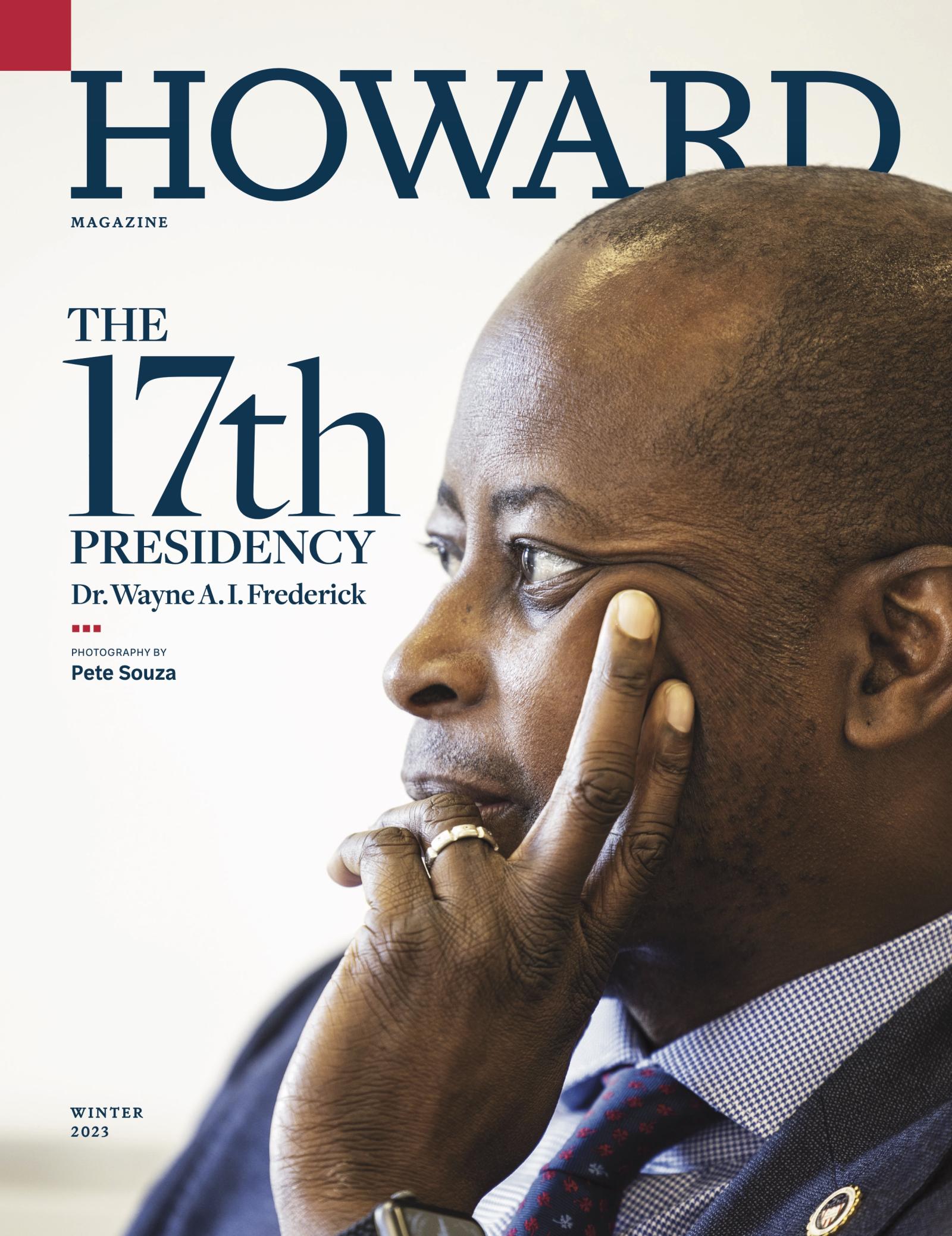 Howard Magazine Winter 2023 cover with Dr. Frederick, 17th Presidency