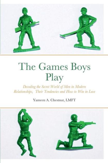 The Games Boys Play