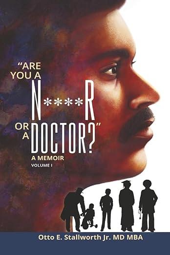 Are you a N Word or a Doctor book cover